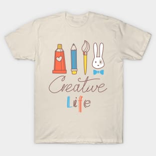 Creative life T-Shirt